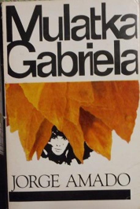 Mulatka Gabriela /1974/