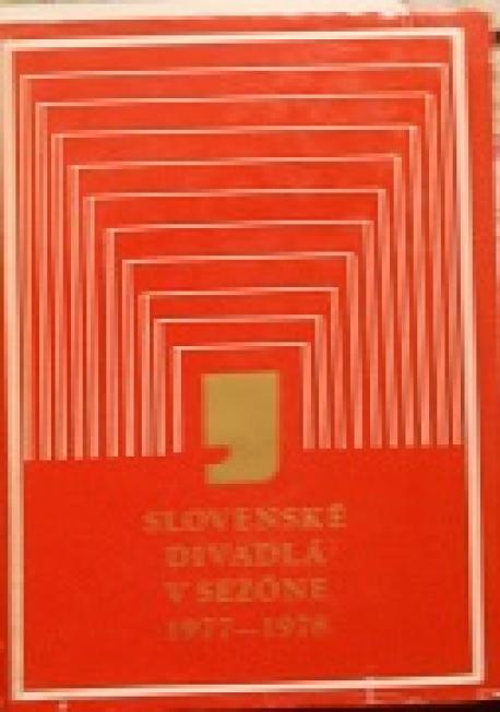 Slovenské divadlá v sezóne 1977 - 1978