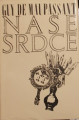 Naše srdce*