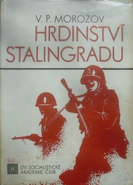 Hrdinství Stalingradu