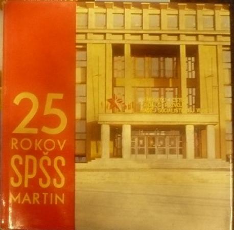 25 rokov SPŠS v Martine
