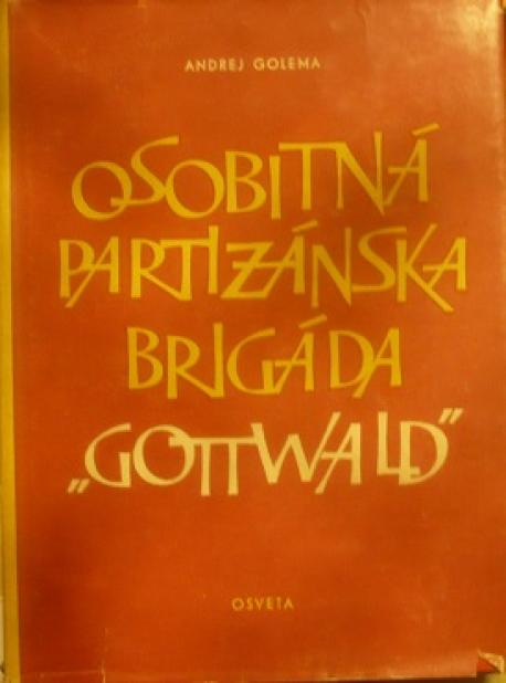 Osobitná partizánska brigáda "GOTTWALD"