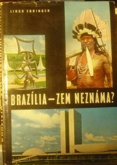 Brazília - zem neznáma /1967/
