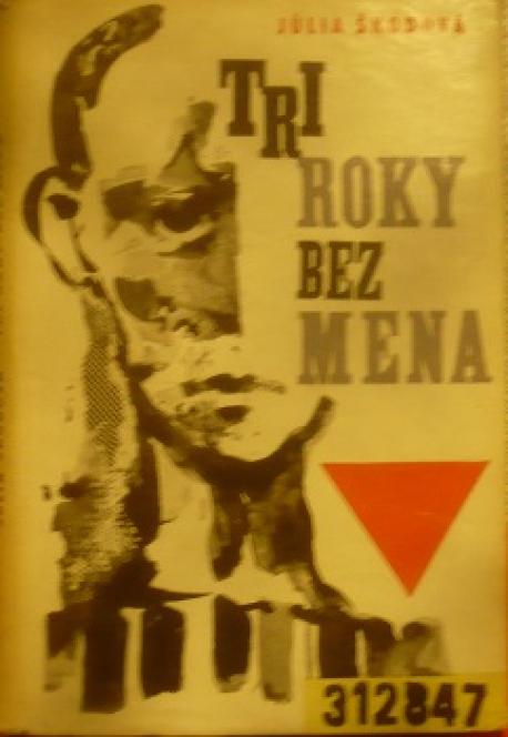 Tri roky bez mena
