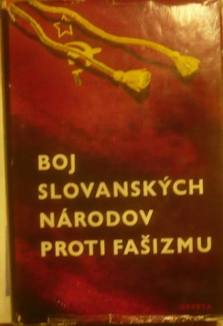 Boj slovanských národov proti fašizmu
