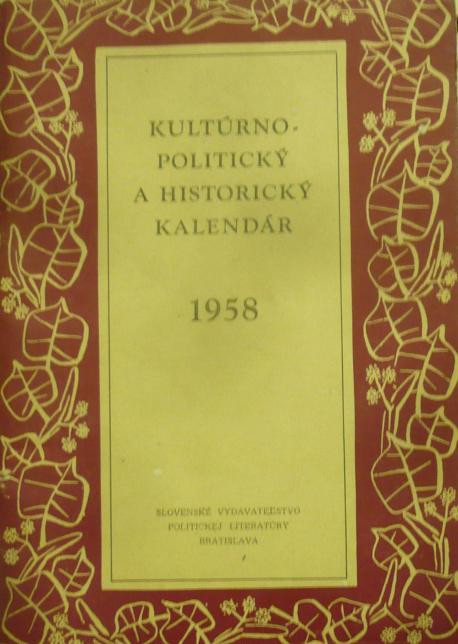Kultúrno-politický a historický kalendár /1958/