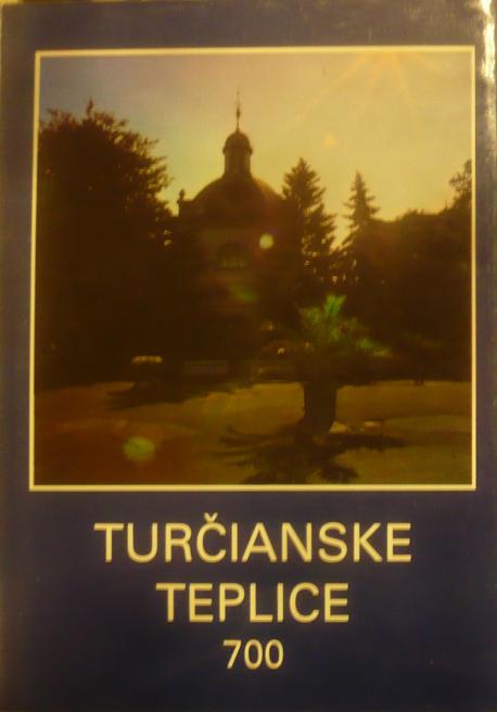Turčianske Teplice 700 /1982/