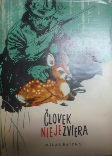 Človek nie je zviera