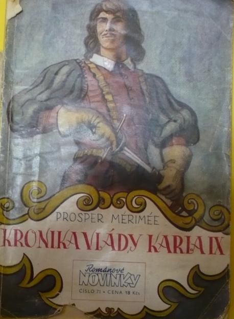 Kronika vlády Karla IX. /1952/ /brož/