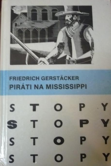 STOPY Piráti na Mississippi
