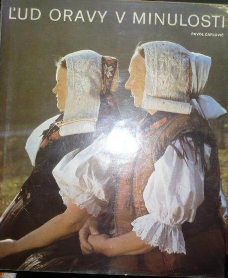 Ľud Oravy v minulosti /1980/