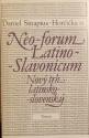 Neo-forum Latino-Slavonicum. Nový trh latinsko-slovenský
