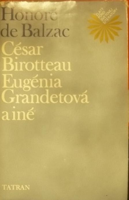 ZFSL César Birotteau, Eugénia Grandetová a iné