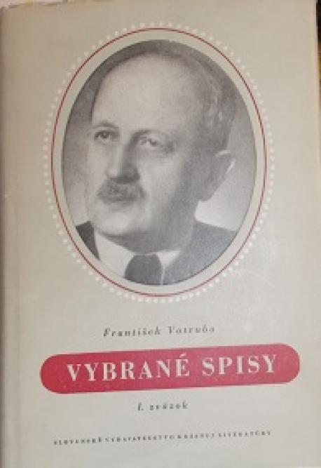 Vybrané spisy 1.zv., /František Votruba/