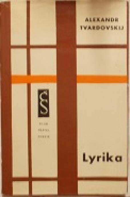 Lyrika / A.Tvardovskij/