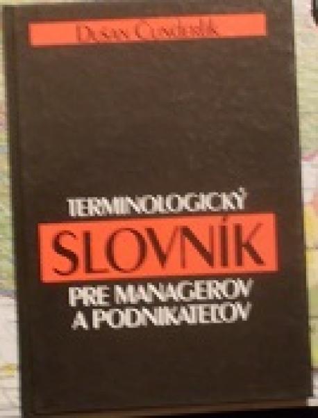 Terminologický slovník pre managerov a podnikateľov