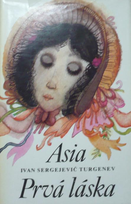 Asia, Prvá láska