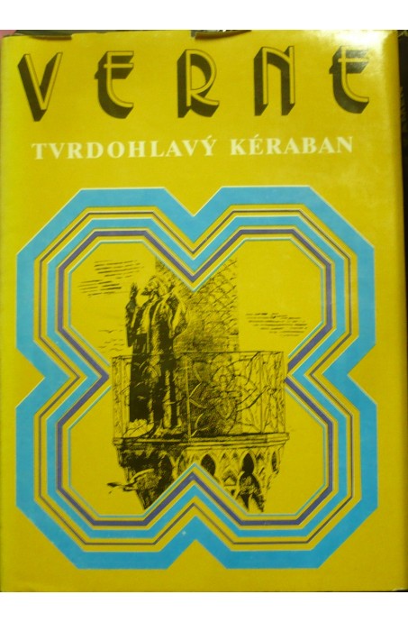 Tvrdohlavý Kéraban