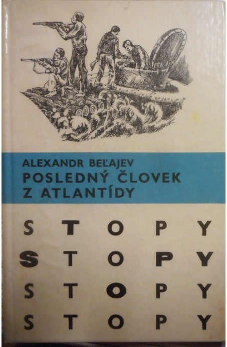 STOPY Posledný človek Atlantídy