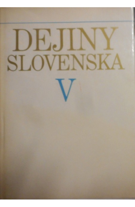 Dejiny Slovenska V.