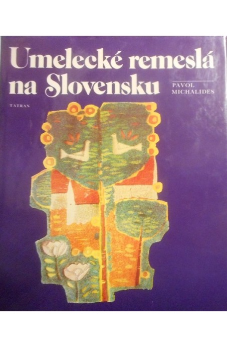 Umelecké remeslá na Slovensku