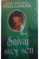 Snívaj svoj sen