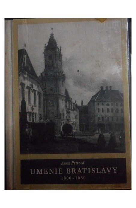 Umenie Bratislavy 1800 - 1850