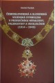 Československá a slovenská vojenská symbolika v priesečníku heraldiky, faleristiky a vexilológie (1914 – 1945)