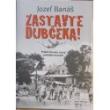 Zastavte Dubčeka!