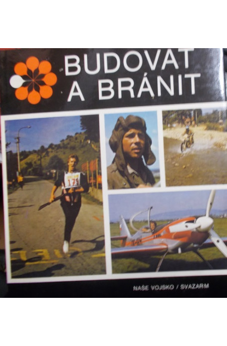 Budovat a bránit