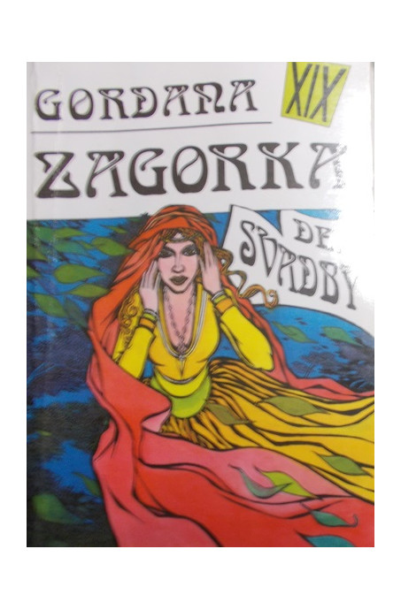 Gordana XIX - Deň svadby