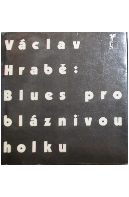 Blues pro bláznivou holku