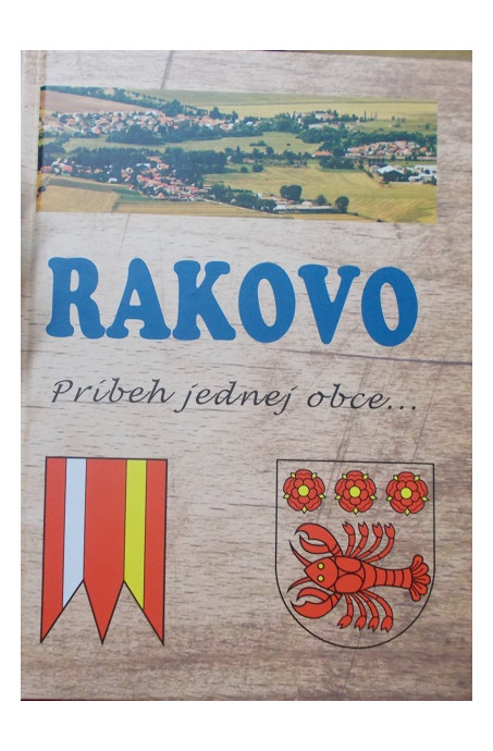 RAKOVO Príbeh jednej obce