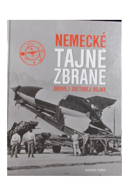 Nemecké tajné zbrane druhej svetovej vojny