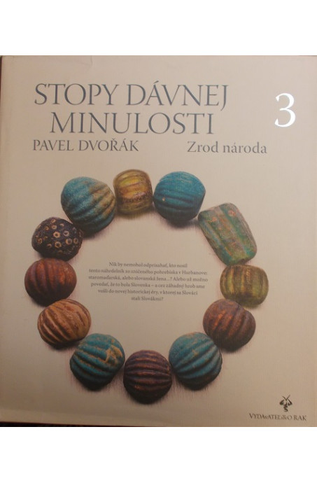 Stopy dávnej minulosti 3 (Zrod národa)