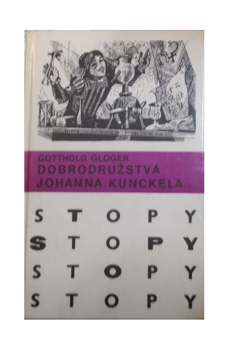 STOPY Dobrodružstvá Johanna Kunckela