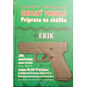 Zbrojný preukaz Príprava na skúšku