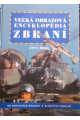 Veľká obrazová encyklopédia zbraní
