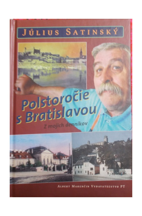 Polstoročie s Bratislavou