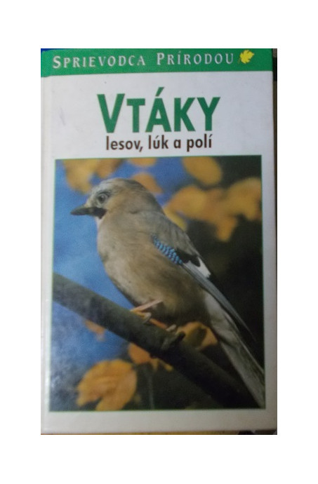 Vtáky lesov,polí a lúk