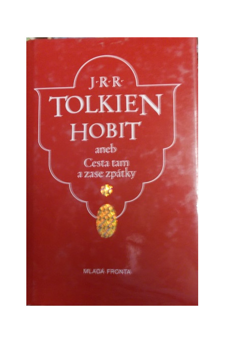 Hobit aneb Cesta tam a zase zpátky