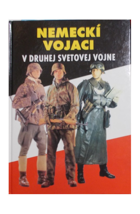 Nemeckí vojaci v druhej svetovej vojne