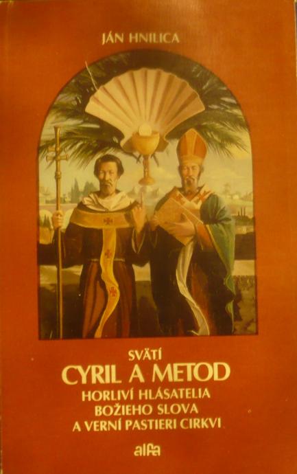 Svätí Cyril a Metod horliví hlásatelia Božieho slova a verní pas