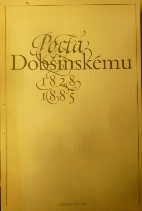 Pocta Dobšinskému, 1828-1885