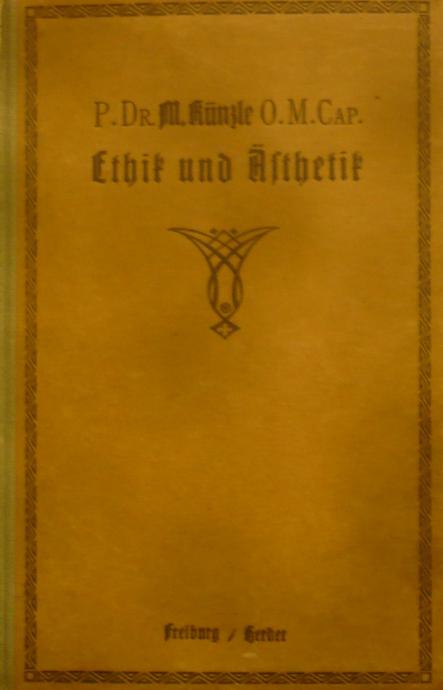 Ethik und Esthetik  /1910/