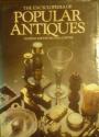 The encyclopedia of Popular antiques