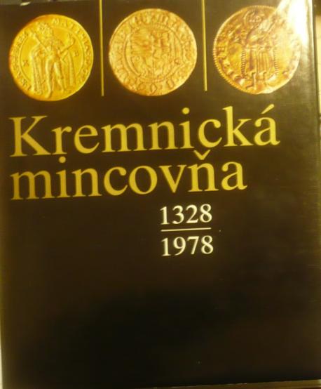 Kremnická mincovňa 1328-1978