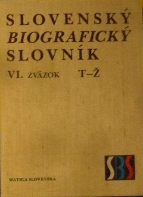 Slovenský biografický slovník 6 T - Ž