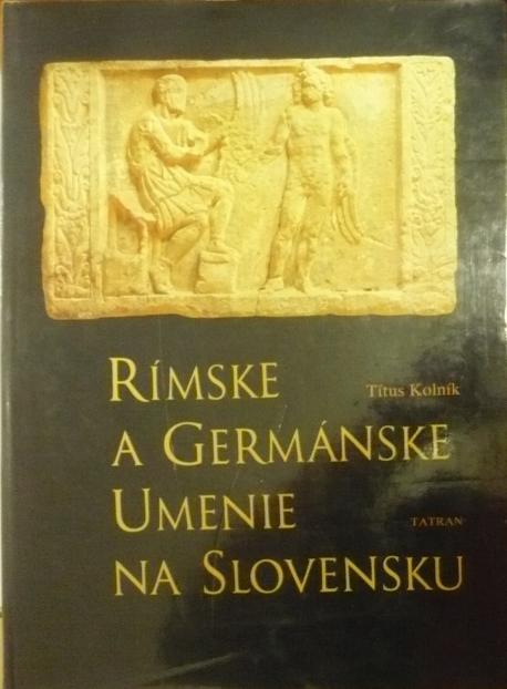 Rímske a germánske umenie na Slovensku