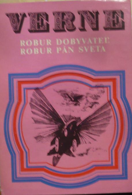 Robur dobyvateľ, Robur pán sveta